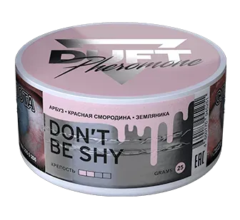 Don't be shy