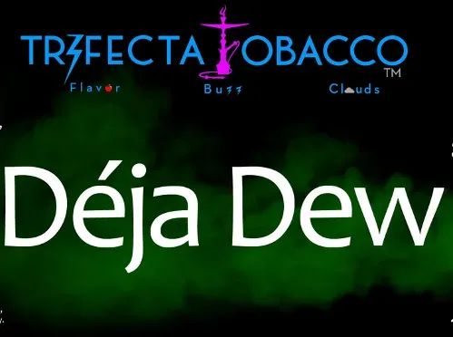 Deja Dew